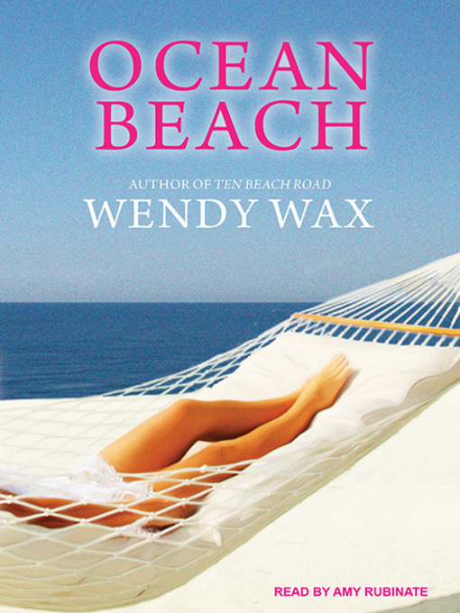 Title details for Ocean Beach by Wendy Wax - Available